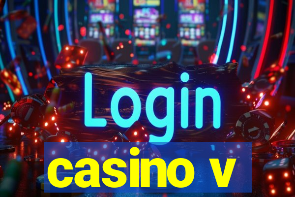 casino v