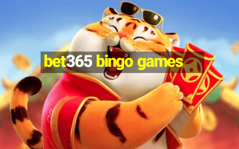 bet365 bingo games