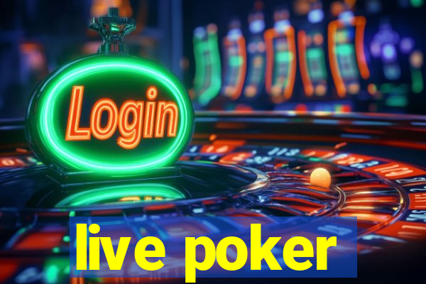 live poker