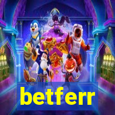 betferr