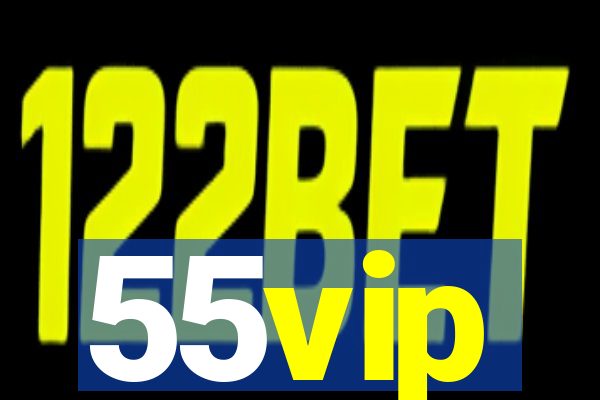 55vip