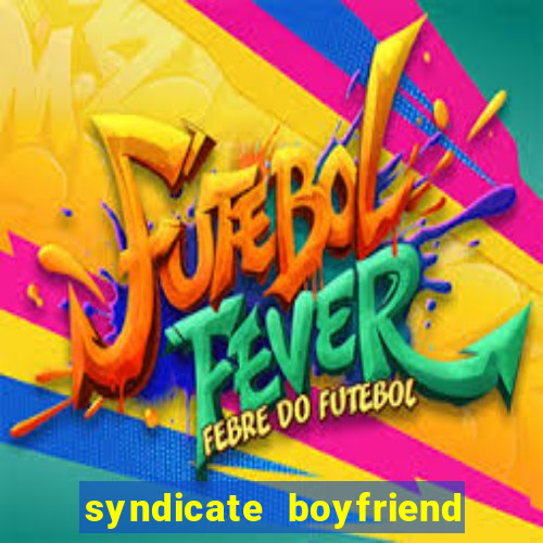 syndicate boyfriend gem heist mod apk