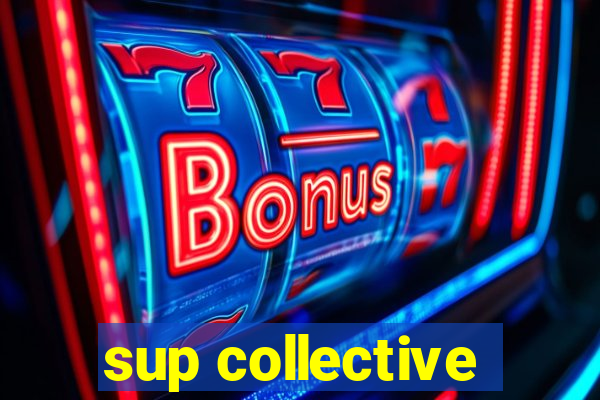 sup collective