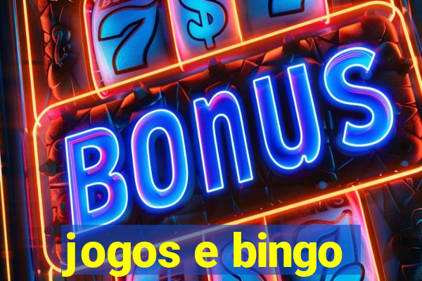 jogos e bingo