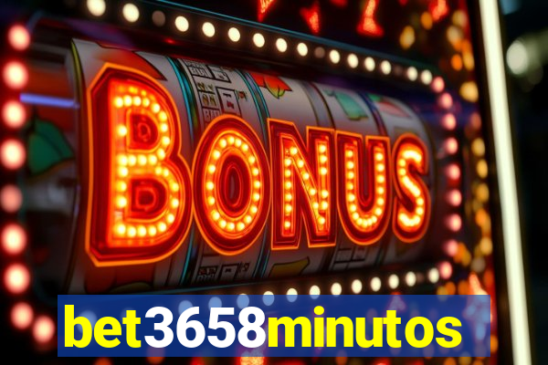 bet3658minutos