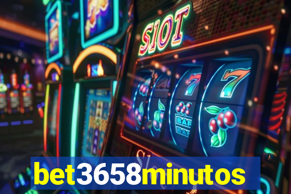 bet3658minutos