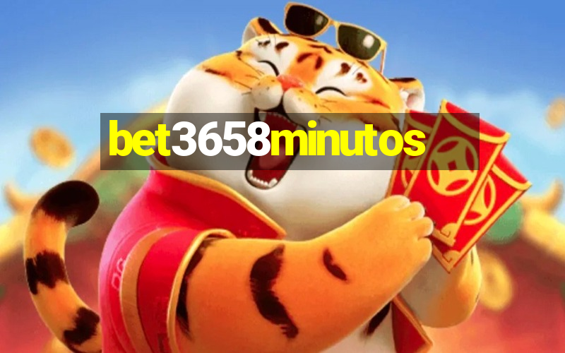 bet3658minutos