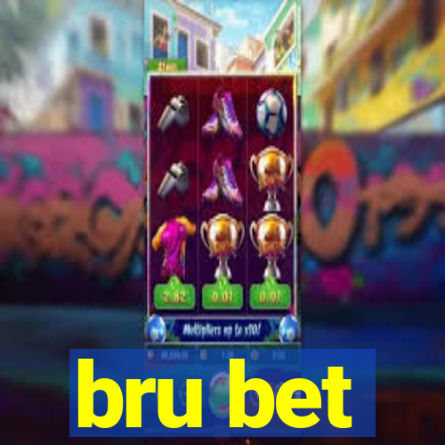 bru bet