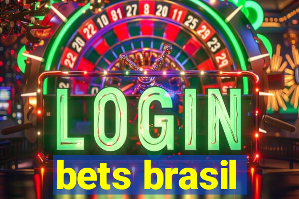 bets brasil