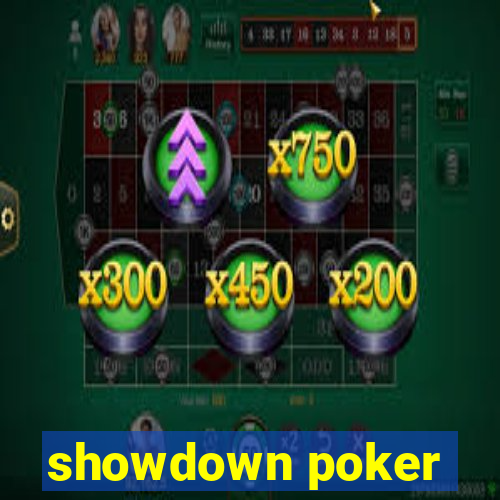 showdown poker