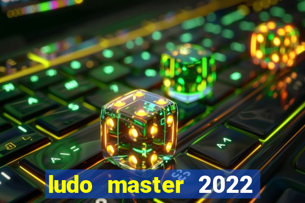 ludo master 2022 club king