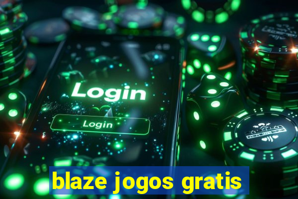 blaze jogos gratis