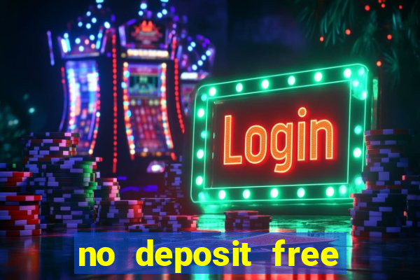 no deposit free online casino