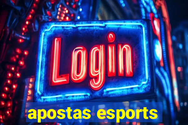 apostas esports