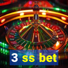 3 ss bet