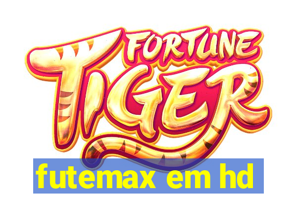 futemax em hd