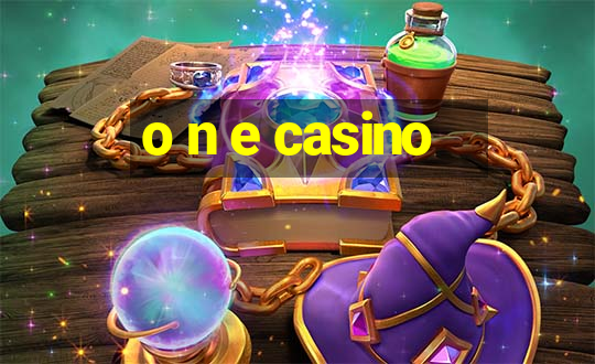 o n e casino