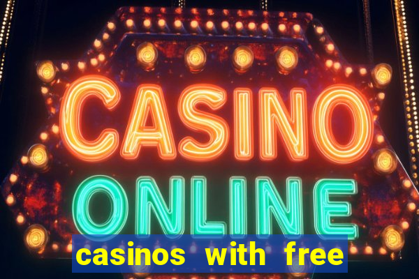 casinos with free bonus no deposit