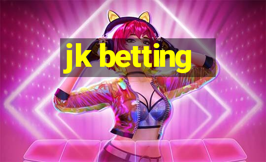 jk betting