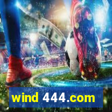 wind 444.com