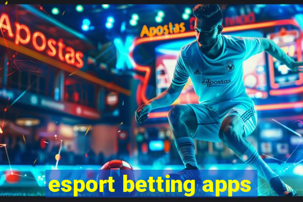 esport betting apps