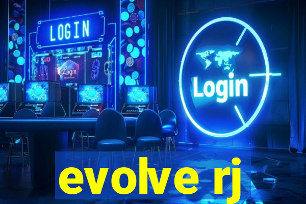 evolve rj