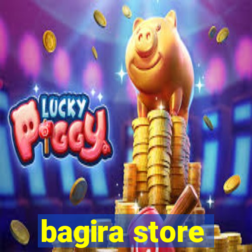 bagira store