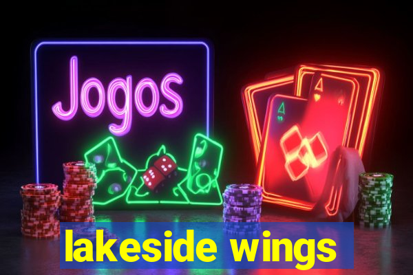 lakeside wings