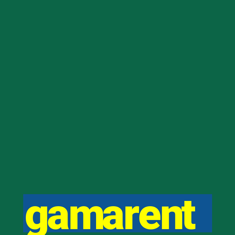 gamarent