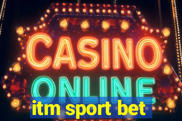 itm sport bet