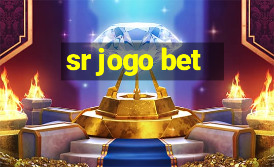 sr jogo bet