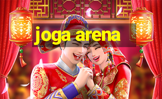 joga arena