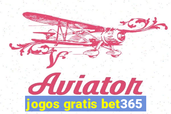 jogos gratis bet365