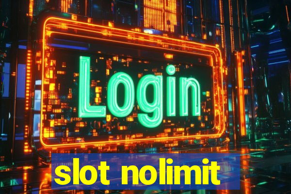 slot nolimit