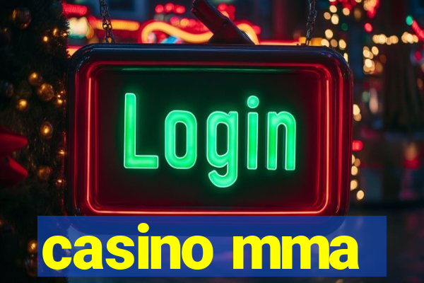 casino mma