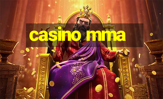 casino mma