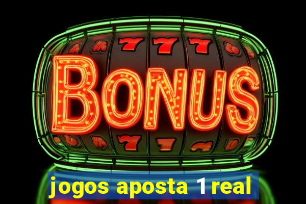 jogos aposta 1 real