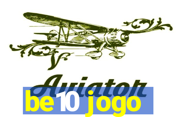 be10 jogo