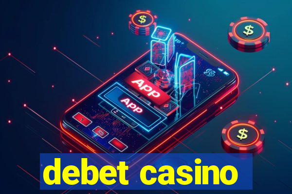 debet casino