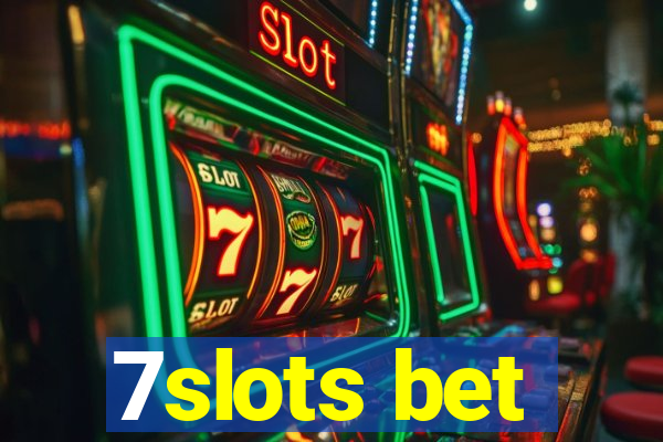 7slots bet