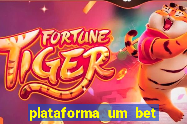 plataforma um bet é confiável