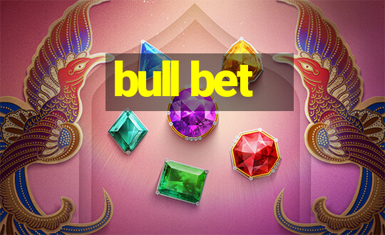 bull bet