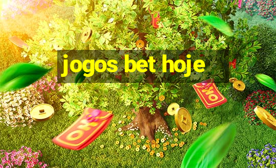 jogos bet hoje