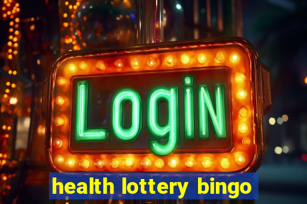 health lottery bingo