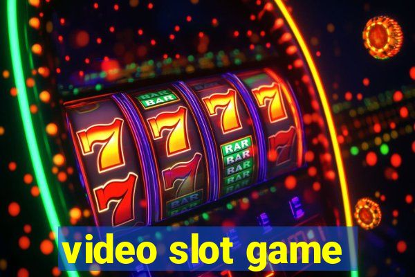 video slot game