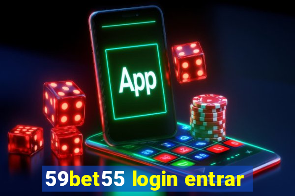 59bet55 login entrar