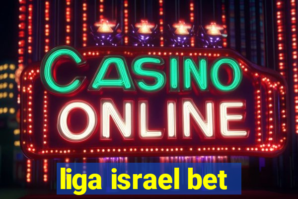 liga israel bet