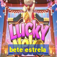 bete estrela