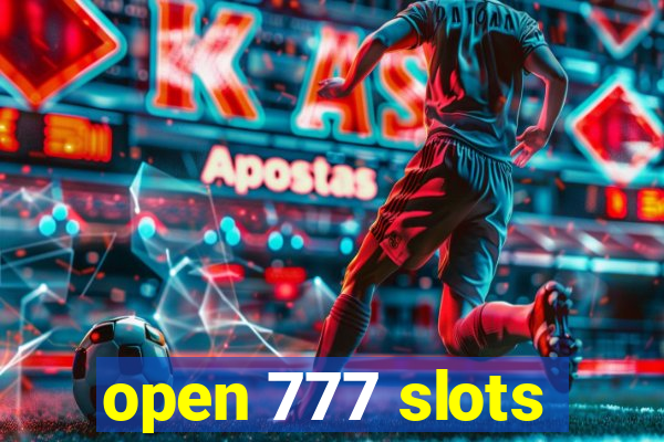 open 777 slots