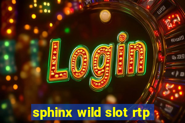 sphinx wild slot rtp